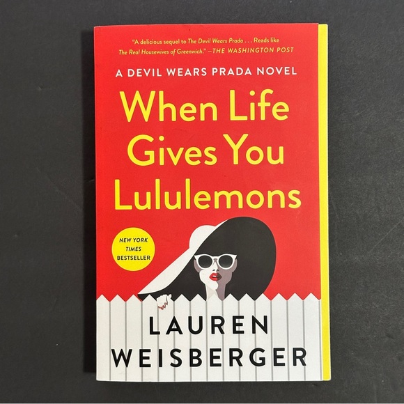 PAPERBACK Other - When Life Gives You Lululemons by Lauren Weisberger | Fiction | Paperback Book